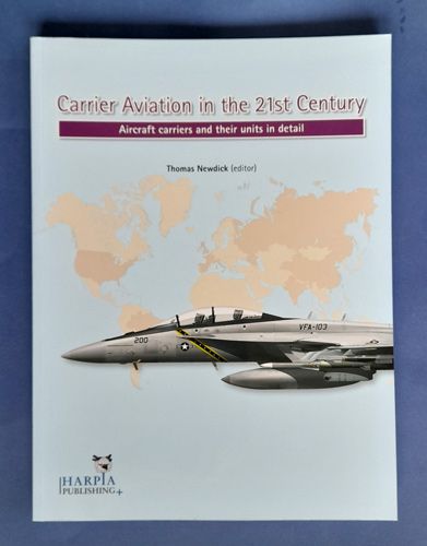 Carrier Aviation In The 21st Century Harpia publishing