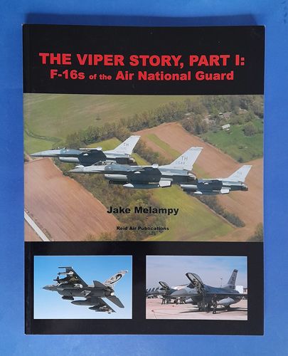 F-16S of the Air National Guard 1 Reid Air Publications