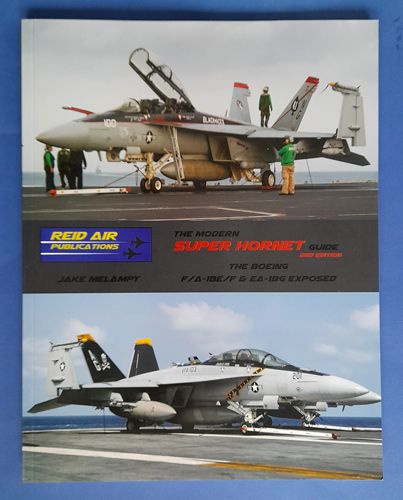F/A-18E/F&EA-18G Super Hornet Reid Air Publications