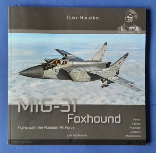 Mig-31 Foxhound HMH publications