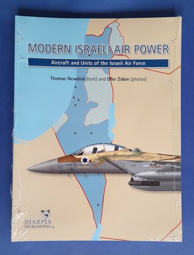 Modern Israeli Air Power Harpia publishing